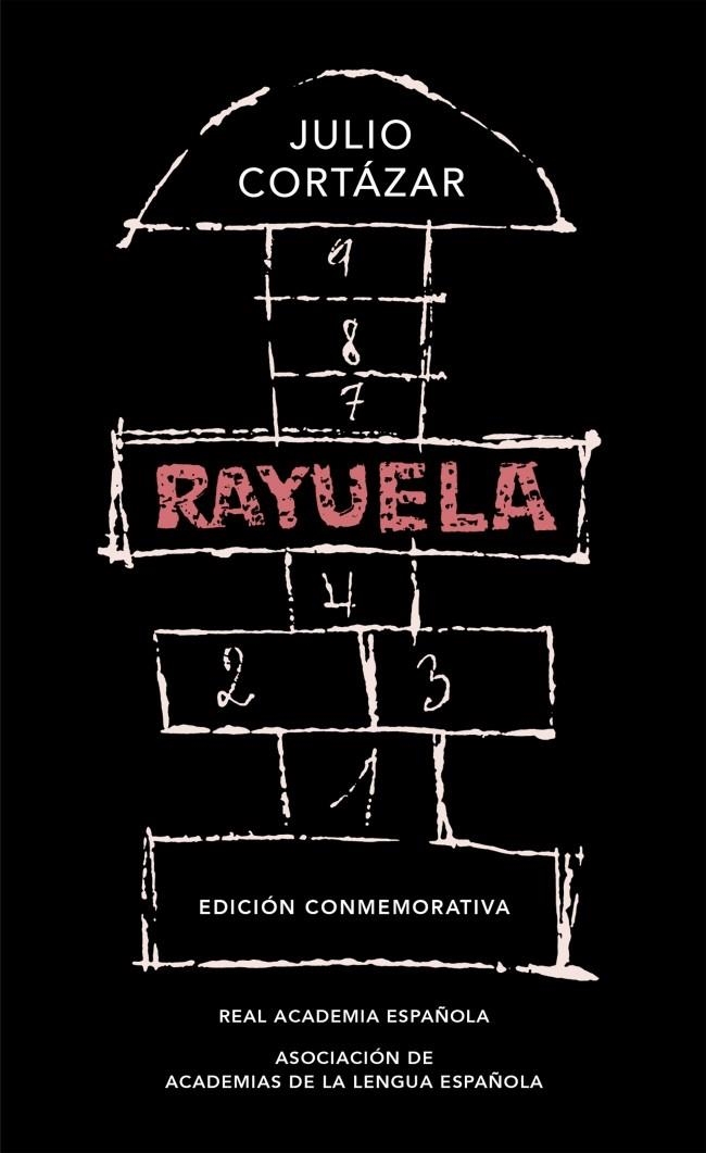 Rayuela (Edición conmemorativa de la RAE y la ASALE) | 9788420437484 | Cortázar, Julio | Librería online de Figueres / Empordà