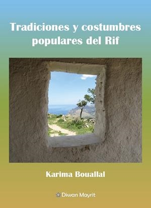 Tradiciones y costumbres populares del Rif | 9788418922688 | Bouallal, Karima | Llibreria online de Figueres i Empordà