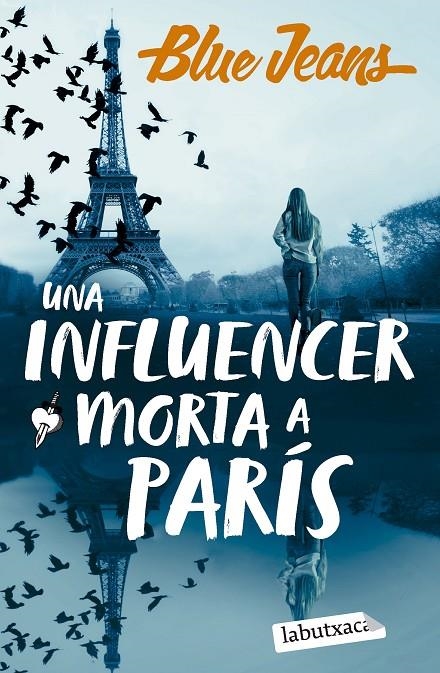 Una influencer morta a París | 9788419971869 | Blue Jeans | Librería online de Figueres / Empordà