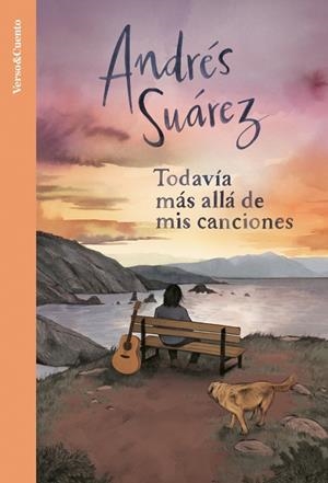 Todavía más allá de mis canciones | 9788403525740 | Suárez, Andrés | Llibreria online de Figueres i Empordà