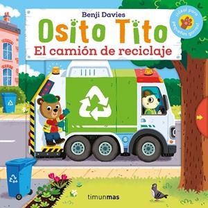 Osito Tito. El camión de reciclaje | 9788408292753 | Davies, Benji | Llibreria online de Figueres i Empordà
