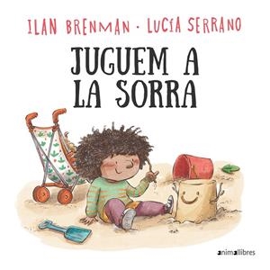 Juguem a la sorra | 9788419659712 | Ilan Brenman | Librería online de Figueres / Empordà
