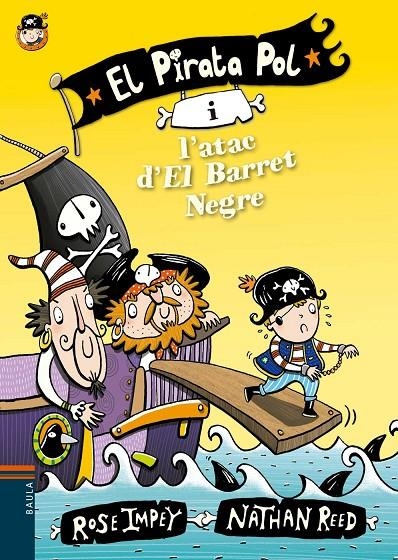 El Pirata Pol i l'atac d'El Barret Negre | 9788447930012 | Impey, Rose | Librería online de Figueres / Empordà