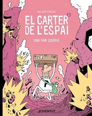 El carter de l'espai #03 | 9788426148940 | Perreault, Guillaume | Llibreria online de Figueres i Empordà