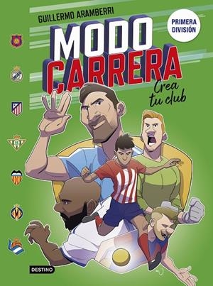 Modo carrera 3. Primera división | 9788408297437 | Aramberri, Guillermo | Librería online de Figueres / Empordà