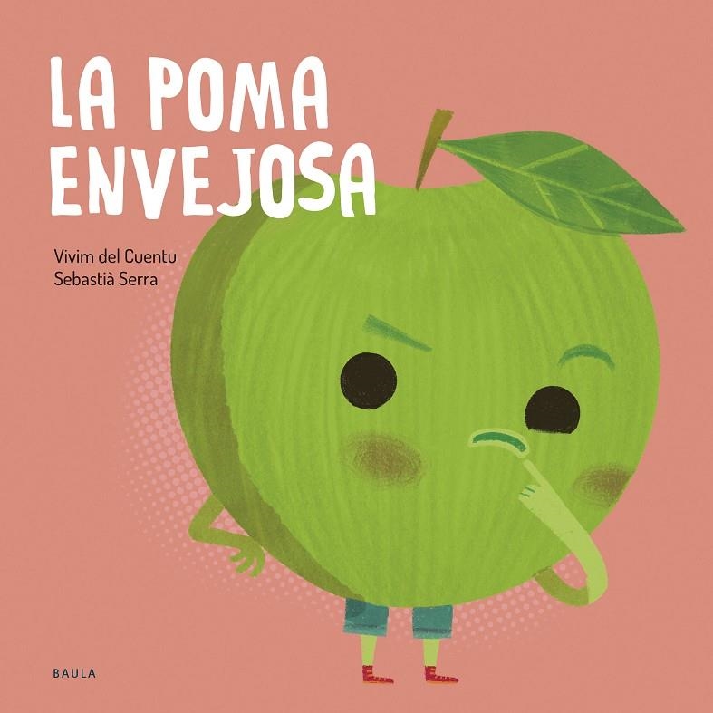 La poma envejosa | 9788447953868 | Vivim del Cuentu | Llibreria online de Figueres i Empordà