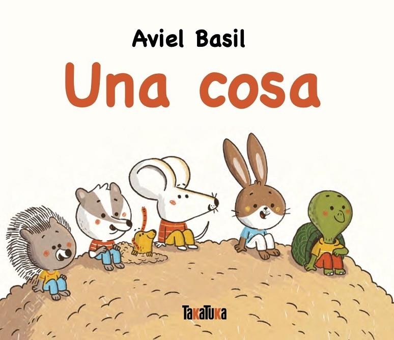 Una cosa (CAT) | 9791387718015 | Basil, Aviel | Llibreria online de Figueres i Empordà