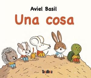 Una cosa (CAT) | 9791387718015 | Basil, Aviel | Llibreria online de Figueres i Empordà