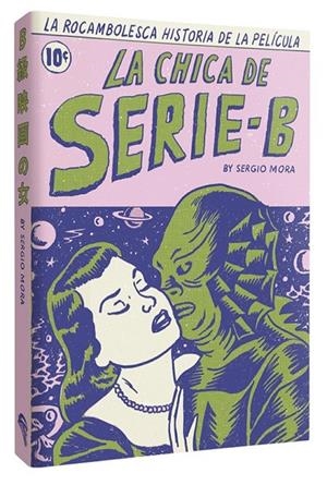 La chica de serie B | 9788412765267 | Mora Cirujeda, Sergio | Llibreria online de Figueres i Empordà