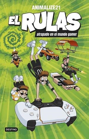 El Rulas #04. El Rulas atrapado en el mundo gamer | 9788408299462 | Animalize21 | Librería online de Figueres / Empordà
