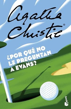 ¿Por qué no le preguntan a Evans? | 9788467076912 | Christie, Agatha | Llibreria online de Figueres i Empordà