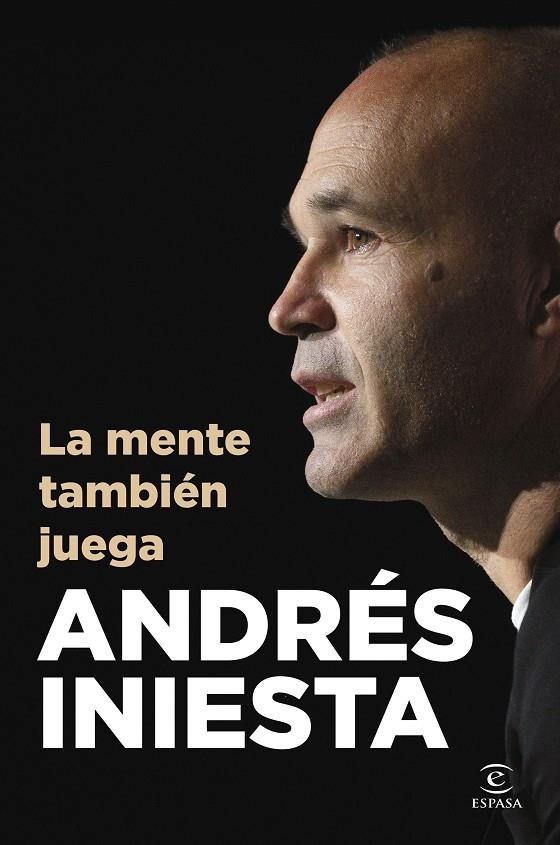 La mente también juega | 9788467078190 | Iniesta, Andrés | Librería online de Figueres / Empordà