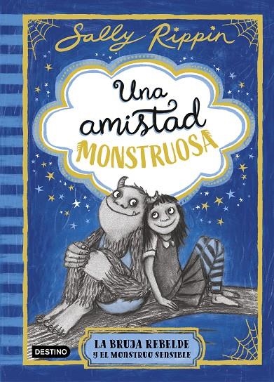 Una amistad monstruosa #01. La bruja rebelde y el monstruo sensible | 9788408301301 | Rippin, Sally | Llibreria online de Figueres i Empordà
