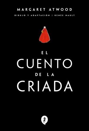 El cuento de la criada (novela gráfica) | 9788419981066 | Atwood, Margaret/Nault, Renee | Llibreria online de Figueres i Empordà