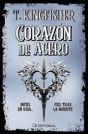 Corazón de acero | 9788418431074 | Kingfisher, T. | Llibreria online de Figueres i Empordà