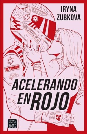 Acelerando en rojo | 9788408299615 | Zubkova. ir_zu, Iryna | Librería online de Figueres / Empordà