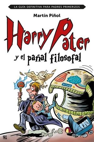 Harry Pater y el pañal filosofal | 9788408152026 | Piñol, Martín | Librería online de Figueres / Empordà