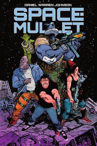 SPACE-MULLET | 9788467976458 | Daniel Warren Johnson | Llibreria online de Figueres i Empordà