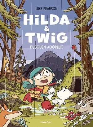Hilda & Twig #01. Hilda i Twig busquen aixopluc | 9788413899589 | Pearson, Luke | Llibreria online de Figueres i Empordà