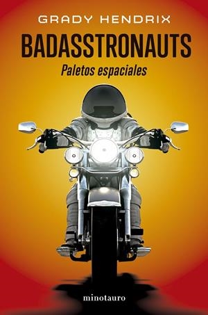 Badasstronauts | 9788445018750 | Hendrix, Grady | Llibreria online de Figueres i Empordà
