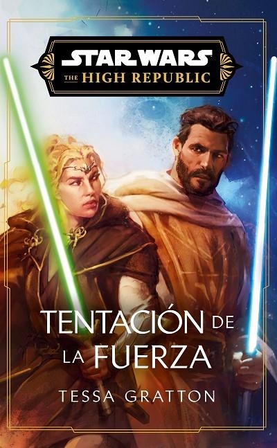 Star Wars. High Republic III: Temptation of the Force (novela) | 9788411618755 | Gratton, Tessa | Llibreria online de Figueres i Empordà