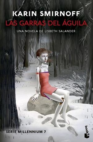 Las garras del águila: una novela de Lisbeth Salander (Serie Millennium #07) | 9788423367580 | Smirnoff, Karin | Llibreria online de Figueres i Empordà