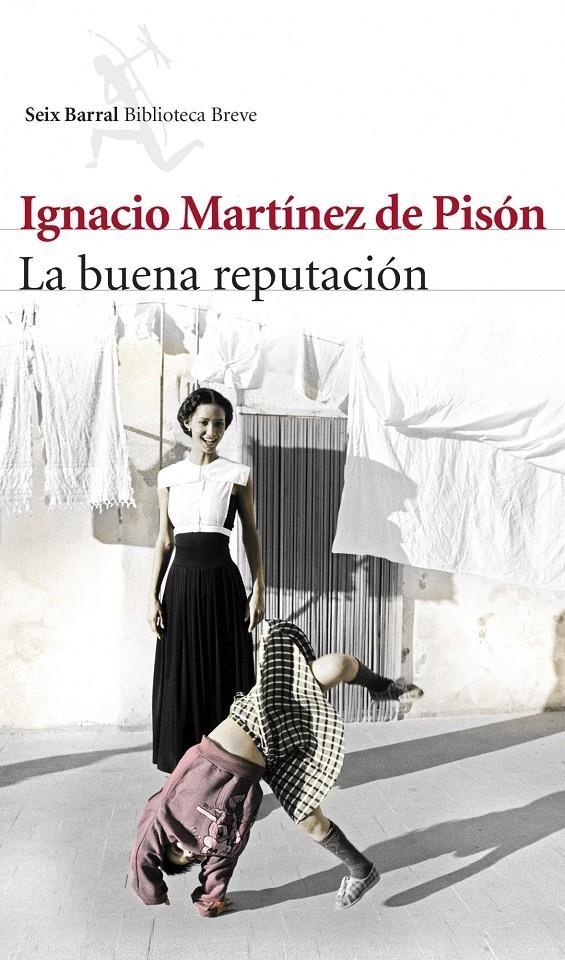 La buena reputación | 9788432222535 | Ignacio Martínez de Pisón | Librería online de Figueres / Empordà