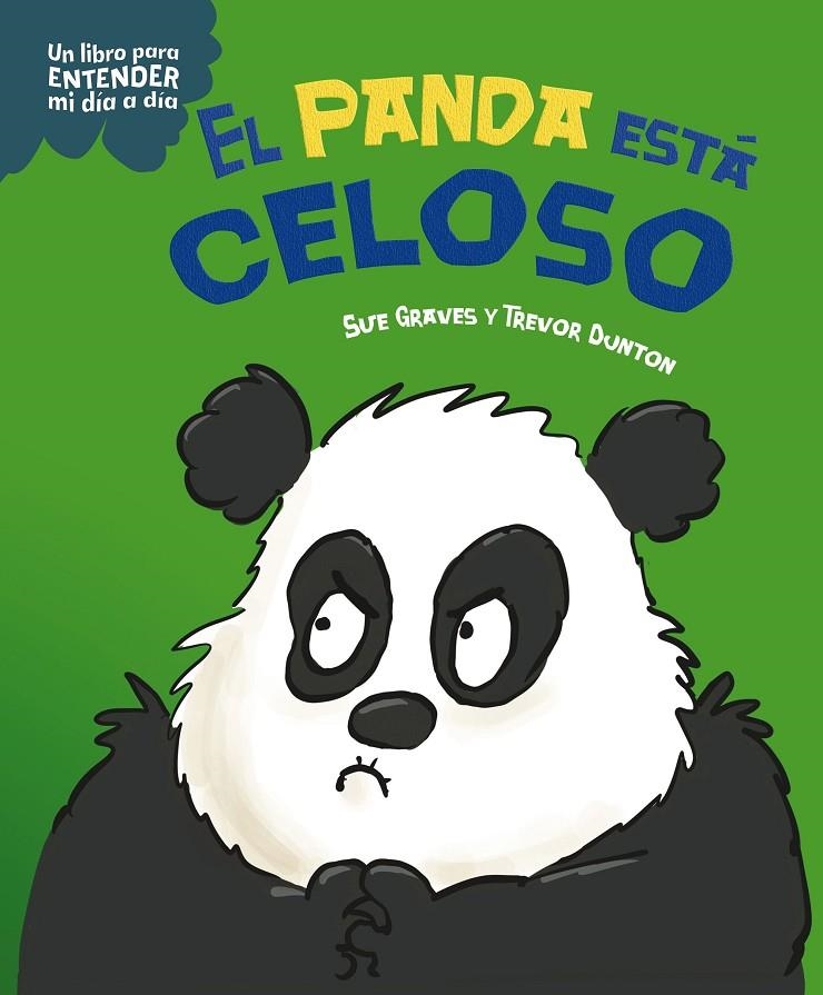El panda está celoso | 9788408295754 | Graves, Sue | Llibreria online de Figueres i Empordà