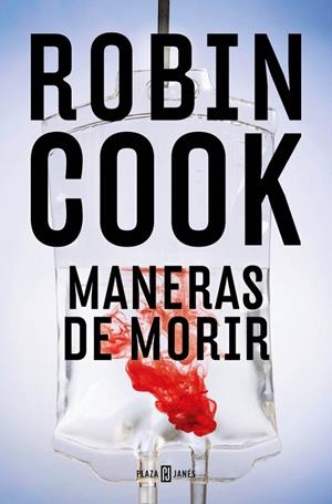 Maneras de morir (Jack Stapleton y Laurie Montgomery 14) | 9788401036385 | Cook, Robin | Llibreria online de Figueres i Empordà