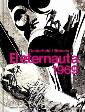 El eternauta 1969 | 9788418897047 | Oesterheld, Héctor Germán/Breccia, Alberto | Llibreria online de Figueres i Empordà