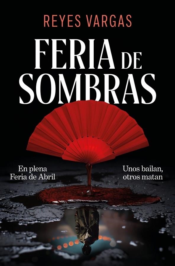 Feria de sombras | 9788410274372 | Vargas, Reyes | Librería online de Figueres / Empordà
