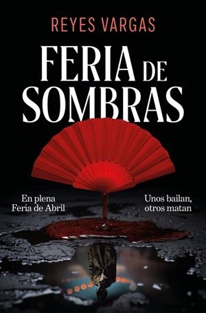 Feria de sombras | 9788410274372 | Vargas, Reyes | Llibreria online de Figueres i Empordà