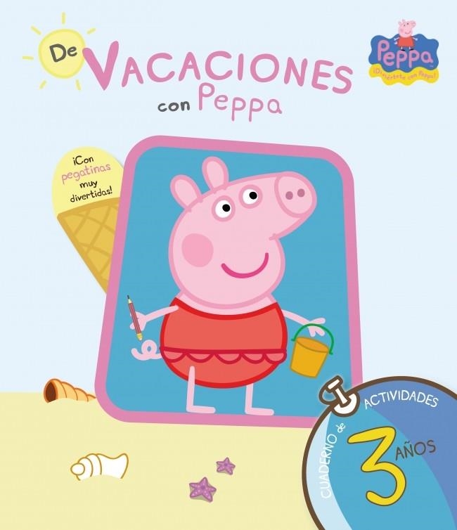 Peppa Pig. Cuaderno de vacaciones (3 años) | 9788437281193 | Hasbro/eOne | Librería online de Figueres / Empordà