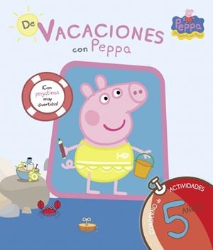 Peppa Pig. Cuaderno de vacaciones (5 años) | 9788437281223 | Hasbro/eOne | Librería online de Figueres / Empordà