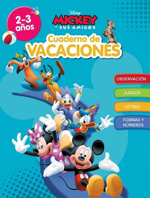 Mickey. Cuaderno de vacaciones (2-3 años) (Disney. Cuaderno de vacaciones) | 9788418039898 | Disney | Librería online de Figueres / Empordà