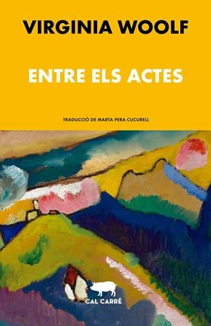 Entre els actes | 9788412394368 | Woolf, Virginia | Llibreria online de Figueres i Empordà