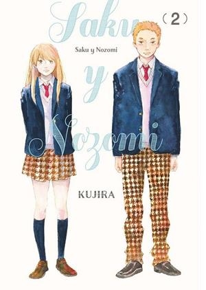 SAKU Y NOZOMI #02 | 9788419610669 | Llibreria online de Figueres i Empordà