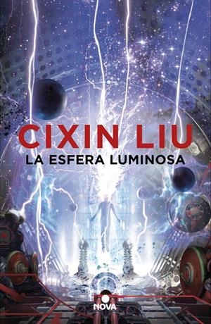 La esfera luminosa | 9788417347338 | Liu, Cixin | Llibreria online de Figueres i Empordà