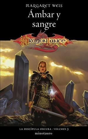 La Discípula Oscura #03/03. Ámbar y sangre | 9788445011522 | Weis, Margaret | Librería online de Figueres / Empordà