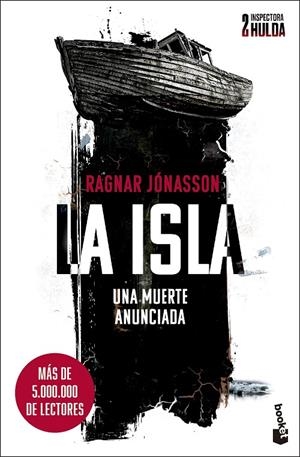 La isla (Serie Inspectora Hulda 2) | 9788432244834 | Jónasson, Ragnar | Llibreria online de Figueres i Empordà