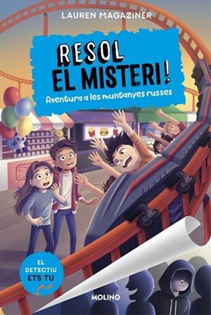 Resol el misteri! #08 - Aventura a les muntanyes russes | 9788427248182 | Magaziner, Lauren | Llibreria online de Figueres i Empordà