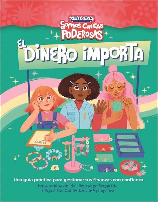El dinero importa (Somos chicas poderosas) | 9780241752876 | von Tobel, Alexa/Annie, Shapiro | Llibreria online de Figueres i Empordà