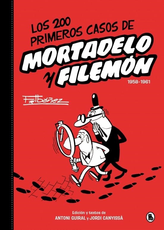 Los 200 primeros casos de Mortadelo y Filemón | 9788402430557 | Ibáñez, Francisco | Llibreria online de Figueres i Empordà