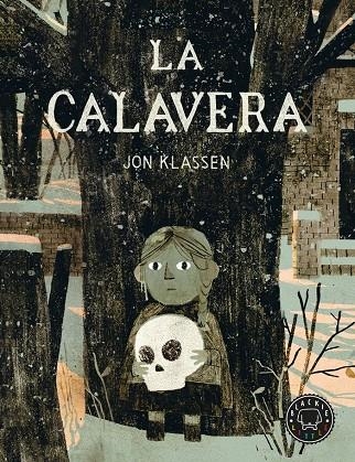 La calavera (català) | 9788410025875 | Klassen, Jon | Llibreria online de Figueres i Empordà