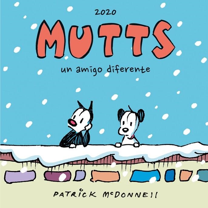 MUTTS #02 COMO EL PERRO Y EL GATO, LAS TIRAS DE 2020 | 9788410390621 | McDonnell, Patrick | Librería online de Figueres / Empordà