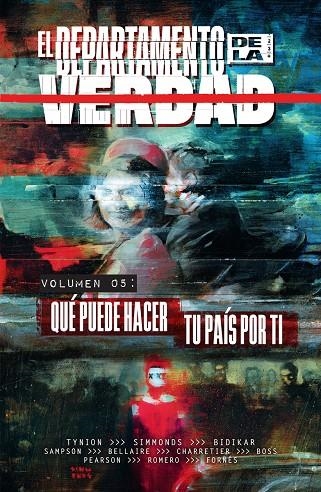 EL DEPARTAMENTO DE LA VERDAD #05. QUE PUEDE HACER TU PAIS POR TI | 9788467976731 | Varis Autors | Llibreria online de Figueres i Empordà