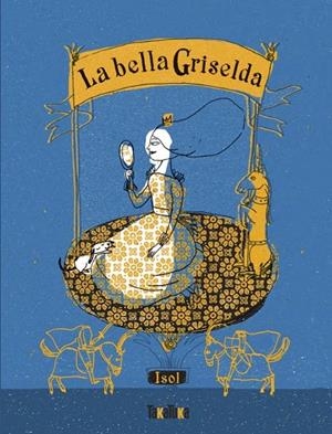 La bella Griselda | 9791387718039 | Isol | Llibreria online de Figueres i Empordà