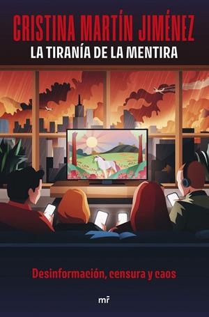 La tiranía de la mentira | 9788427053960 | Martín Jiménez, Cristina | Librería online de Figueres / Empordà