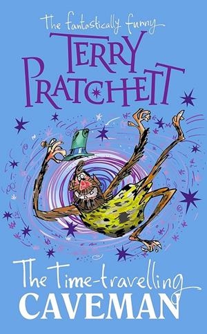 The Time-travelling Caveman | 9780552578257 | Pratchett, Terry | Llibreria online de Figueres i Empordà