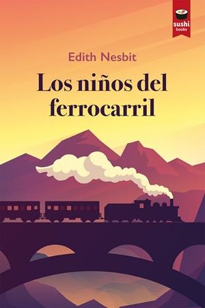 Los niños del ferrocarril | 9788416884957 | Nesbit, Edith | Llibreria online de Figueres i Empordà